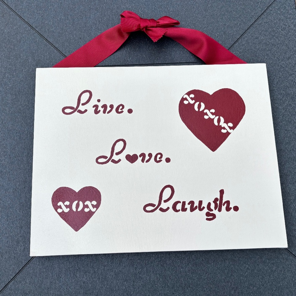 Live. Love. Laugh. Handmade Sign in Like New Condition